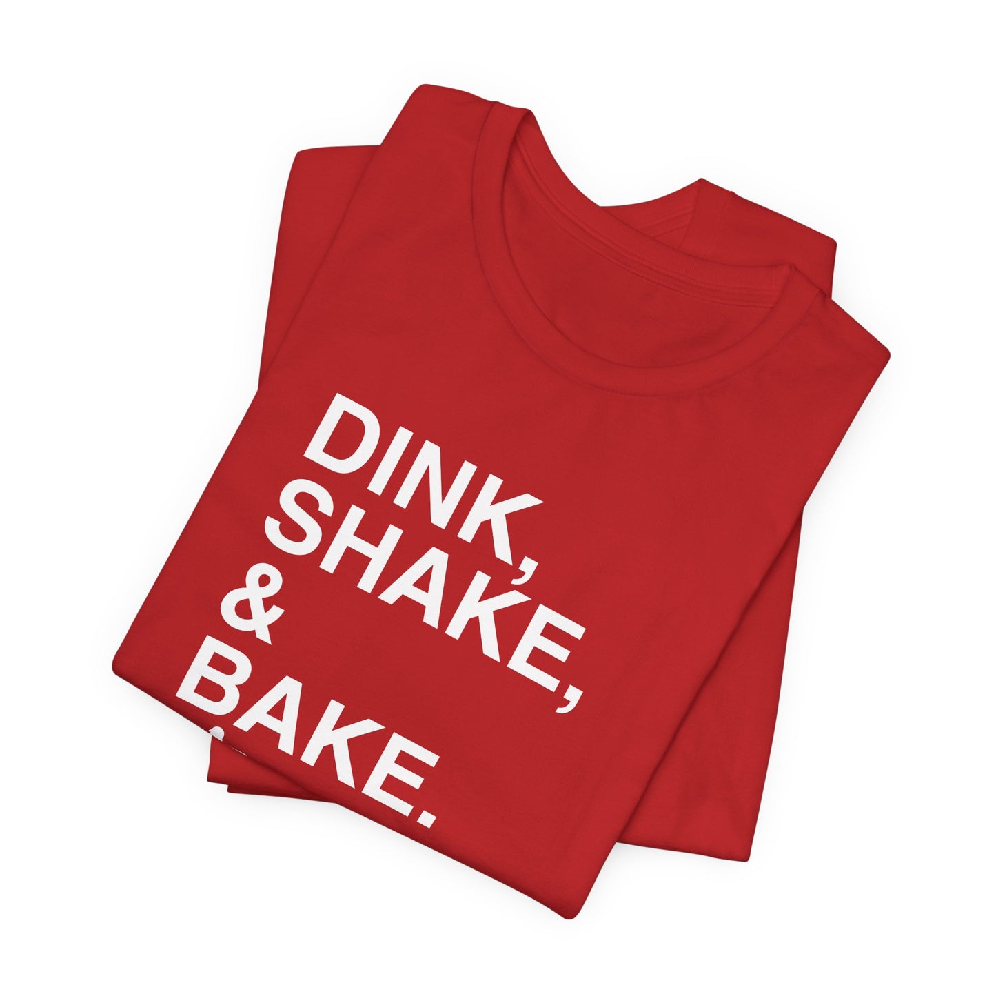 Court Crafters - Dink, Shake and Bake Tee