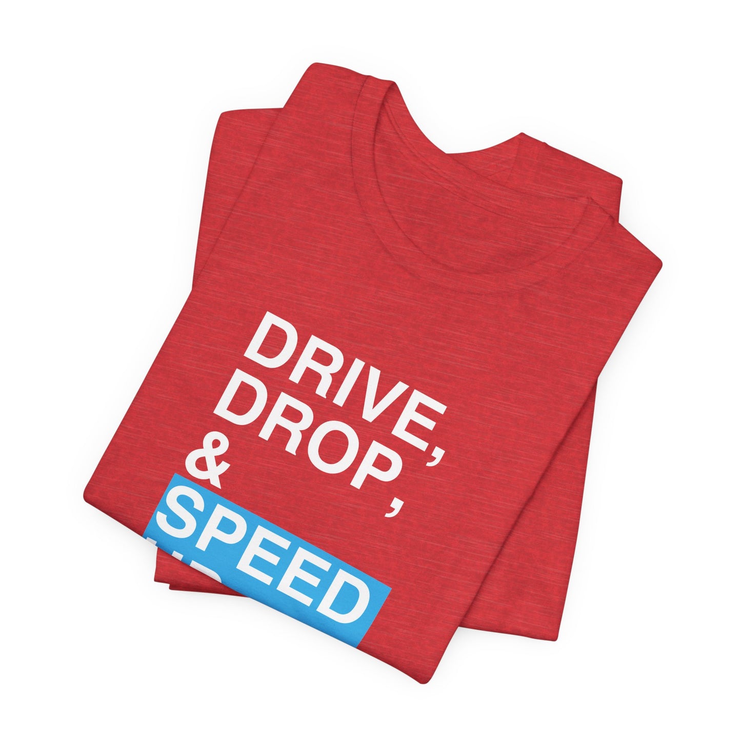 Court Crafters - Drive, Drop and Speed Up Tee