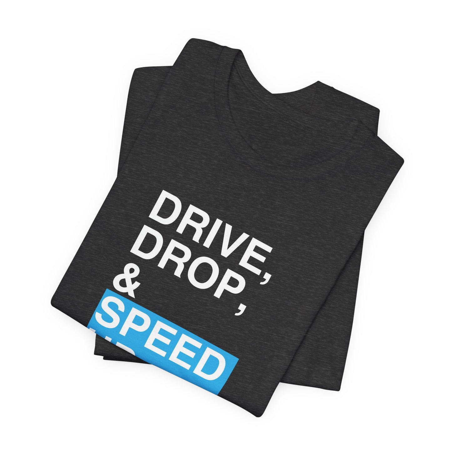 Court Crafters - Drive, Drop and Speed Up Tee