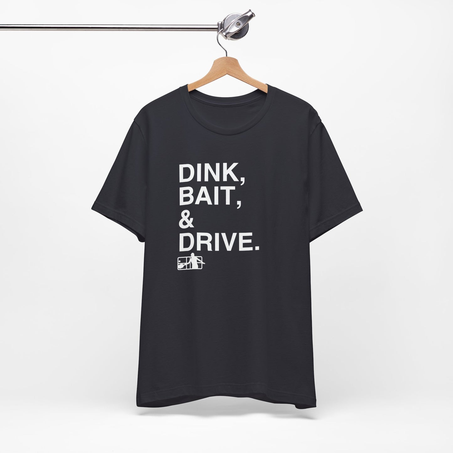 Court Crafters - Dink, Bait, and Drive Tee