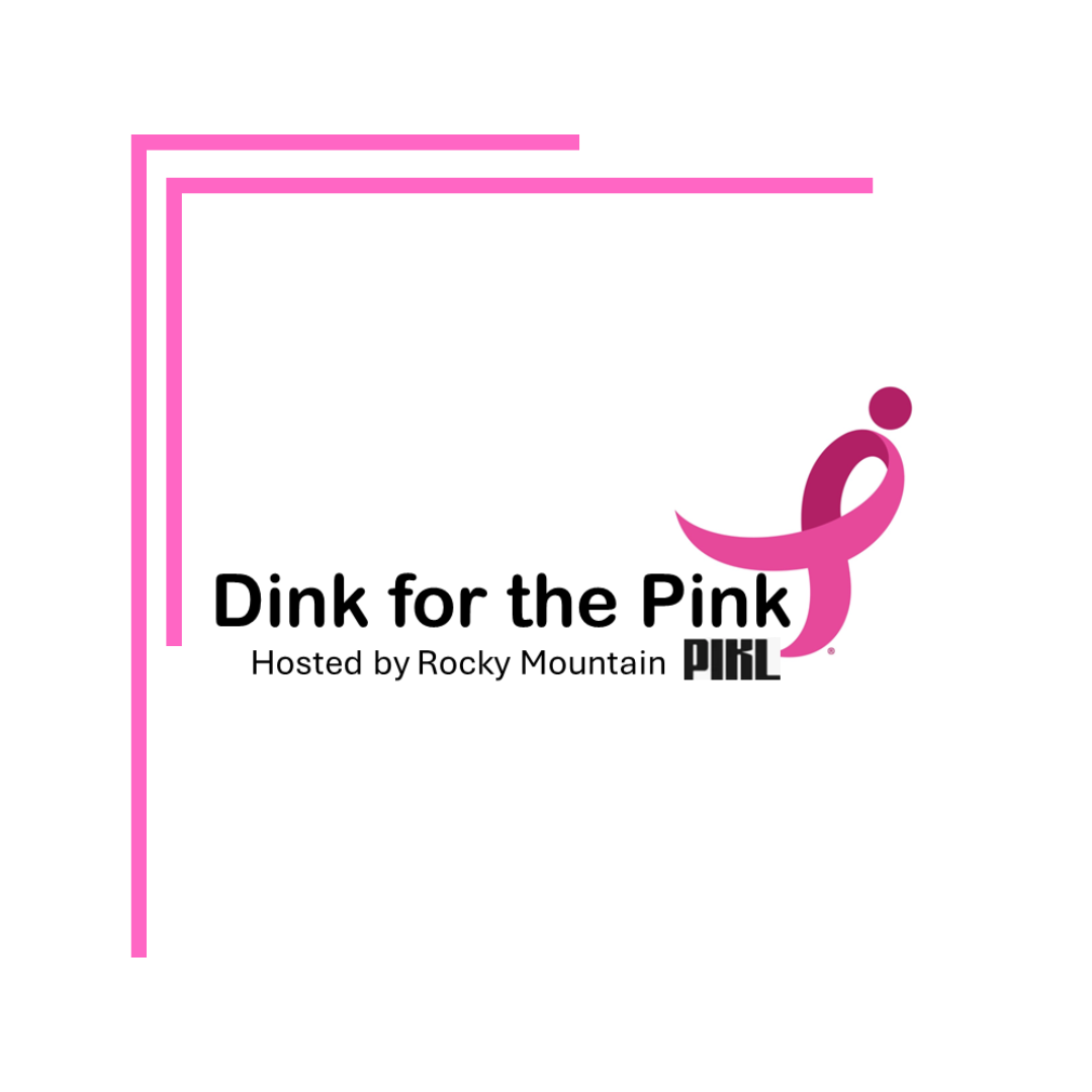 Dink for the Pink 3.0-3.49