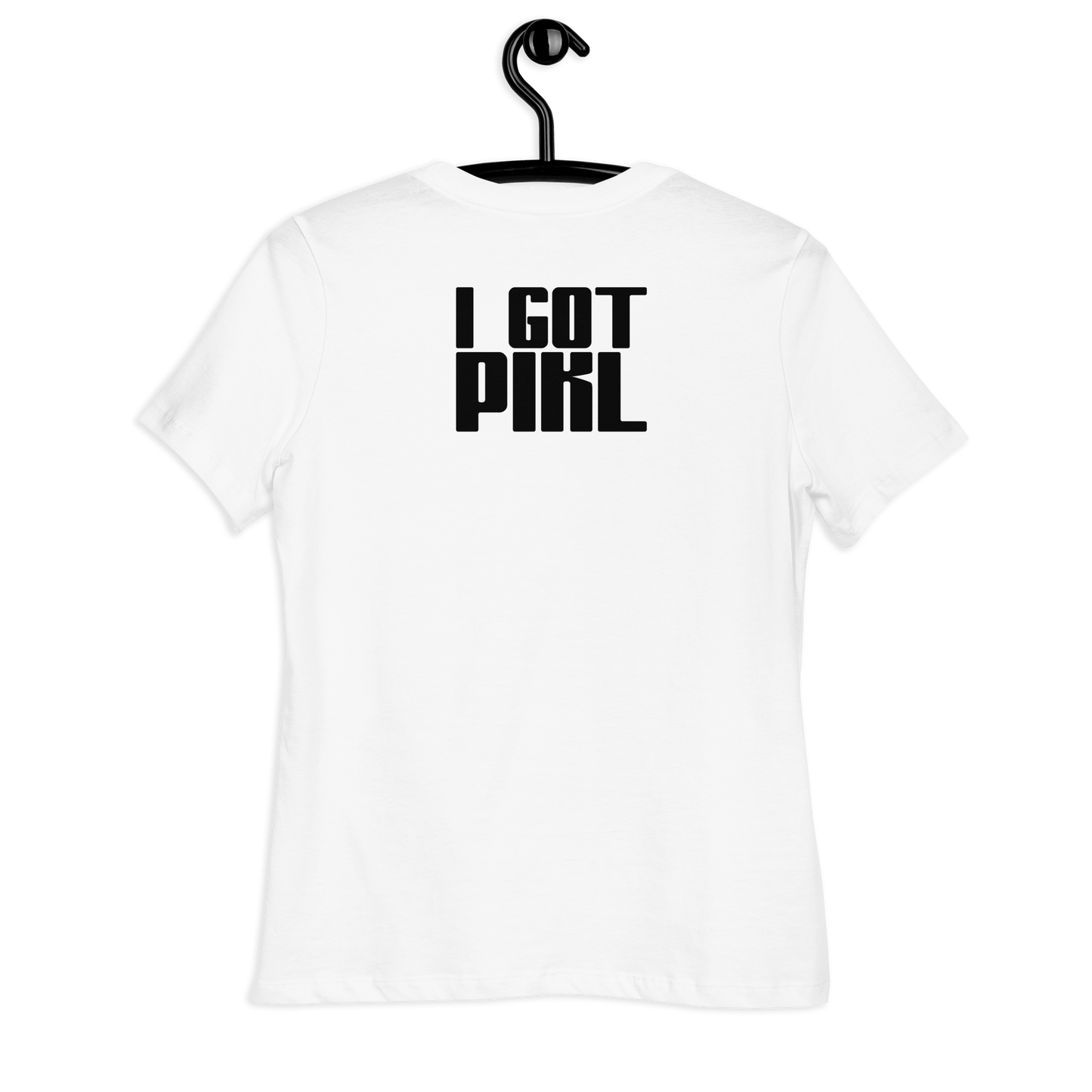 I Got PIKL Court Women's Relaxed T-Shirt